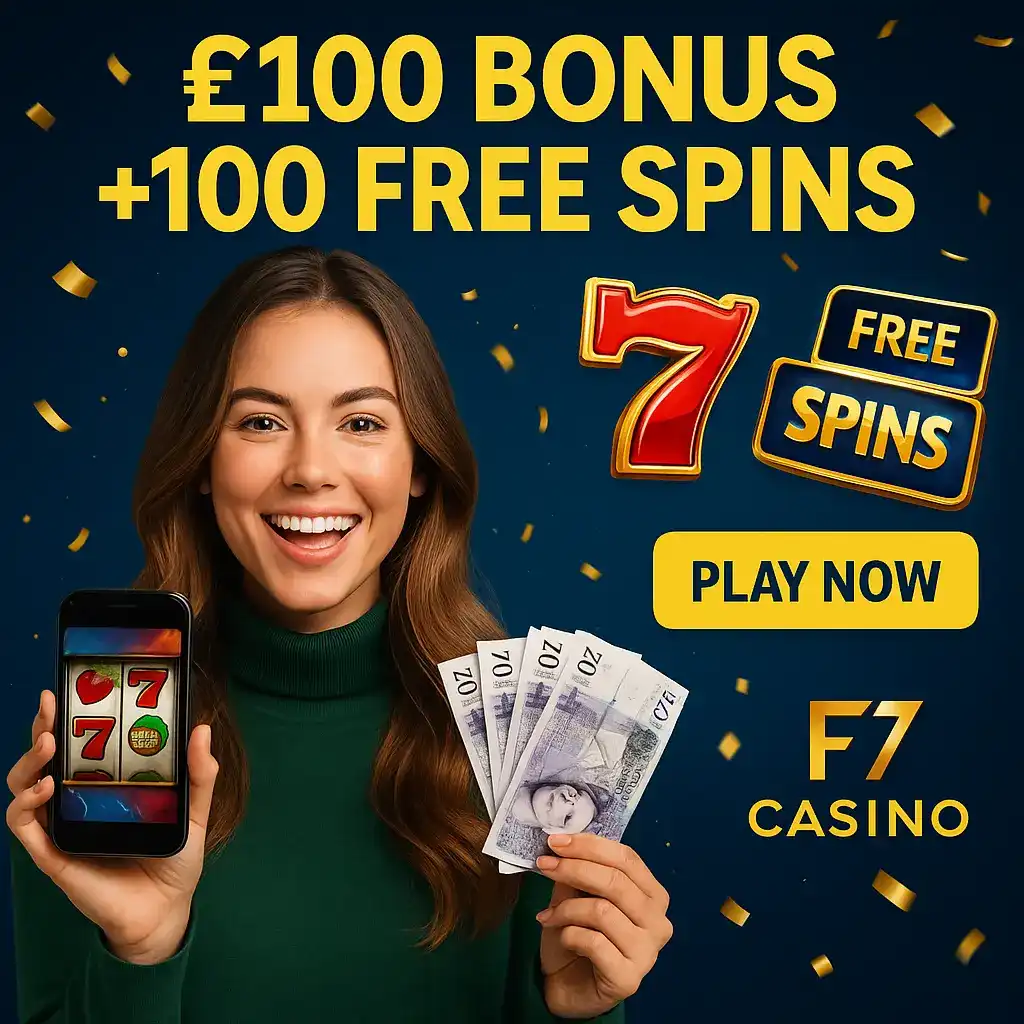 Smiling woman holding smartphone with slot game and British pound notes promoting £100 Bonus plus 100 Free Spins at F7 Casino